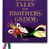 The Fairy Tales of the Brothers Grimm