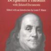 The Autobiography of Benjamin Franklin: with Related Documents (Bedford Series in History & Culture)