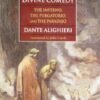 The Divine Comedy (The Inferno, The Purgatorio, and The Paradiso)