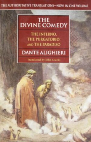 The Divine Comedy (The Inferno, The Purgatorio, and The Paradiso)