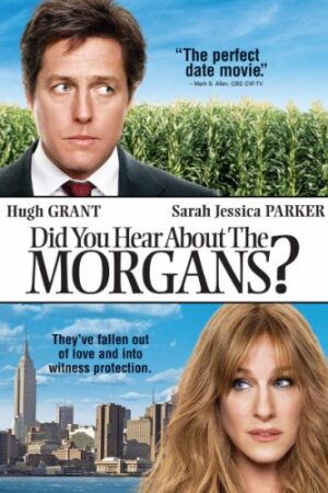 Did You Hear About The Morgans? Featurette: Cowboys and Cosmopolitans