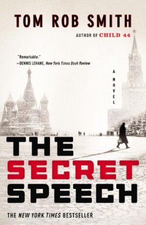 The Secret Speech (The Child 44 Trilogy)