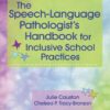 The Speech-Language Pathologist’s Handbook for Inclusive School Practice