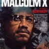 The Autobiography of Malcolm X (As Told to Alex Haley)