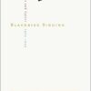 Blackbird Singing: Poems and Lyrics, 1965-1999