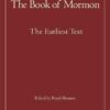 The Book of Mormon: The Earliest Text