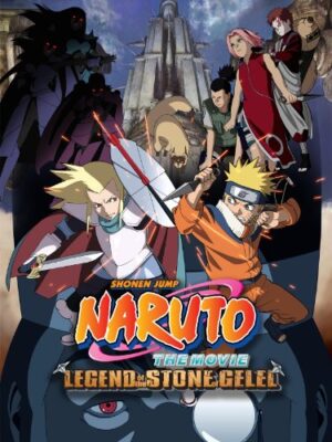 Naruto the Movie:  Legend of the Stone of Gelel