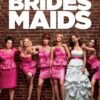 Bridesmaids