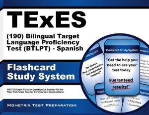 TExES (190) Bilingual Target Language Proficiency Test (BTLPT) - Spanish Flashcard Study System: TExES Test Practice Questions & Review for the Texas Examinations of Educator Standards (Cards)