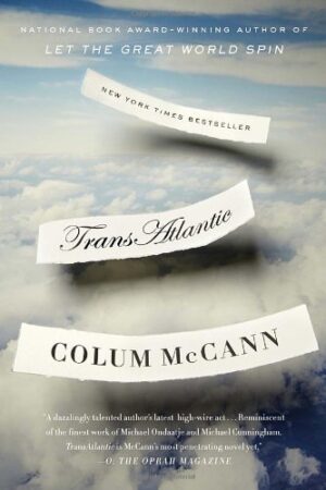 TransAtlantic: A Novel