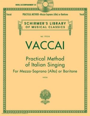 Practical Method of Italian Singing: Mezzo-Soprano (Alto) or Baritone - Schirmer's Library of Musical Classics (Book/CD)