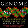 Genome: The Autobiography of a Species in 23 Chapters (P.S.)