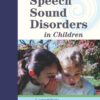 Interventions for Speech Sound Disorders in Children (CLI)