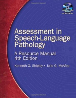 Assessment in Speech-Language Pathology: A Resource Manual