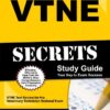 VTNE Secrets Study Guide: VTNE Test Review for the Veterinary Technician National Exam