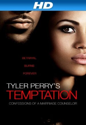 Tyler Perry's Temptation: Confessions of A Marriage Counselor [HD]