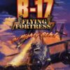 B-17 Flying Fortress: The Mighty 8th [Download]