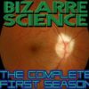 Bizarre Science – Part 1 of 3