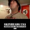 Skinheads USA: Soldiers of the Race War