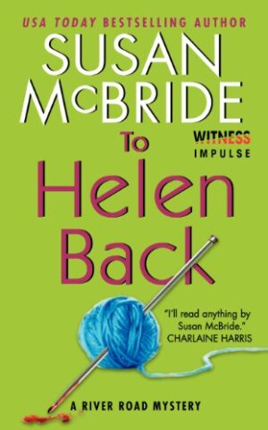To Helen Back: A River Road Mystery