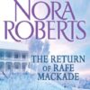 The Return of Rafe MacKade (The MacKade Brothers)