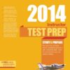 Instructor Test Prep 2014: Study & Prepare For the Ground, Flight, Military Competency and Sport Instructor: Airplane, Helicopter, Glider, … FAA Knowledge Exams (Test Prep series)