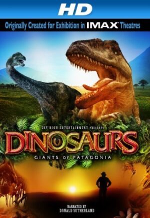 Dinosaurs: Giants of Patagonia [HD]