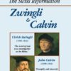 Zwingli and Calvin