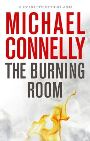 The Burning Room (The Harry Bosch Series)