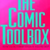 The Comic Toolbox: How to Be Funny Even If You’re Not