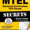 MTEL General Curriculum (03) Exam Secrets Study Guide: MTEL Test Review for the Massachusetts Tests for Educator Licensure