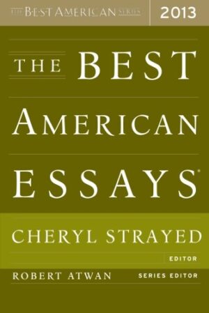 The Best American Essays 2013
