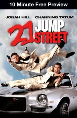 10 Minute Preview: 21 Jump Street