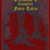 Grimm’s Complete Fairy Tales