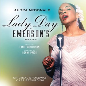 Lady Day at Emerson’s Bar & Grill (Original Broadway Cast Recording)