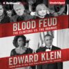 Blood Feud: The Clintons vs. The Obamas