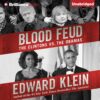 Blood Feud: The Clintons vs. The Obamas