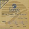 How Sweet The Sound [Accompaniment/Performance Track] (Daywind Soundtracks Contemporary)