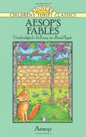 Aesop's Fables (Dover Children's Thrift Classics)