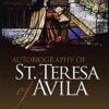 Autobiography of St. Teresa of Avila (Dover Books on Western Philosophy)