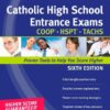 Kaplan Catholic High School Entrance Exams: COOP * HSPT * TACHS (Kaplan Test Prep)