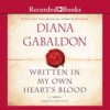 Written In My Own Heart’s Blood (The Outlander series)