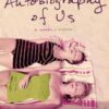 Autobiography of Us: A Novel