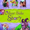 Another Other Side of the Story: Fairy Tales with a Twist (The Other Side of the Story)