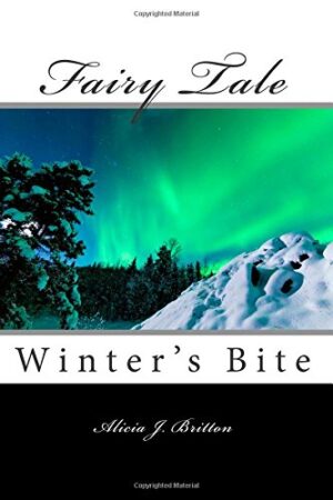 Fairy Tale: Winter's Bite (Volume 1)