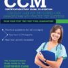 CCM Certification Study Guide, 2014 Edition: CCM Study Guide for the Certified Case Manager Exam with Practice Test Questions