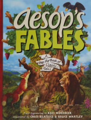 Aesop’s Fables: A Pop-Up Book of Classic Tales
