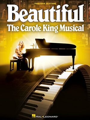 Beautiful - The Carole King Musical: Vocal Selections