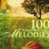 100 World’s Best Loved Melodies