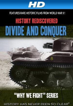 History Rediscovered: Divide and Conquer [HD]